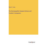 The Homoeopathic Surgical Adviser and Traveler's Companion