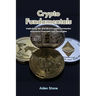 Crypto Fundamentals: Unlocking the world of cryptocurrencies: essential concepts and strategies
