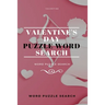 Valentine Valentine's Day puzzle Word Search Word puzzle Search