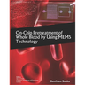 On-Chip Pretreatment of Whole Blood by Using MEMS Technology
