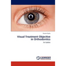 Visual Treatment Objective in Orthodontics