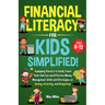 Financial Literacy For Kids, Simplified!