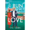 A Run at Love