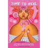 Time to Heal Monthly/Weekly Planner: Bring Healing to Every Day (13 Months, Undated)