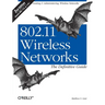 802.11 Wireless Networks: The Definitive Guide