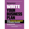 Write Your Business Plan: A Step-By-Step Guide to Build Your Business