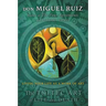 The Toltec Art of Life and Death: Living Your Life as a Work of Art