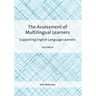 The Assessment of Multilingual Learners: Supporting English Language Learners