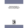 High School organization: A Constructive Study Applied to New York City / by Frank W. Ballou ...