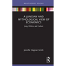 A Jungian and Mythological View of Economics: Jung, Politics and Culture