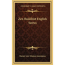 Zen Buddhist English Sutras