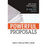 Powerful Proposals: How to Give Your Business the Winning Edge