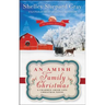An Amish Family Christmas: A Charmed Amish Life Christmas Novel