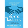 Love Factually for Single Parents: [& Those Dating Them]