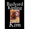 Kim by Rudyard Kipling, Fiction, Literary