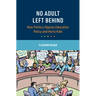 No Adult Left Behind