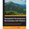 Geospatial Development By Example with Python