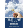 Chronic Pain: Your Key to Recovery