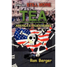 Time for STILL MORE TEA: America's True Enemies