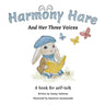 Harmony Hare and Her Three Voices