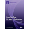 Free Radical Research in Cancer