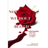 Not Without Blood: Understanding The New Covenant