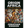 Origin Africa: A Natural History