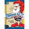 STORIES OF A SWEDISH ELF featuring Gus the Tomte: 14 Short Stories of Mythical Magic