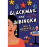 Blackmail and Bibingka