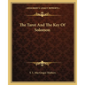 The Tarot And The Key Of Solomon