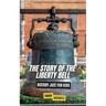 The Story of the Liberty Bell: History Just For Kids