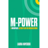 M-Power: A Menopause Action Plan for Organizations