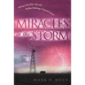 Miracles in the Storm: to come