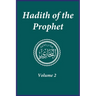 Hadith of the Prophet: Sahih Al-Bukhari: Volume 2