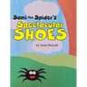 Sami the Spider's Spectacular Shoes