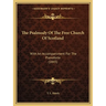 The Psalmody Of The Free Church Of Scotland: With An Accompaniment For The Pianoforte (1845)