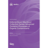 Editorial Board Members' Collection Series: Advanced Oxidation Processes of Organic Contaminants