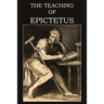 The Teaching of Epictetus