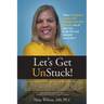 Let's Get UnStuck!