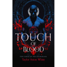 Touch of Blood: A Dark Paranormal Romance