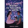 Nav's Foolproof Guide to Falling in Love