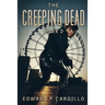 The Creeping Dead: Book 2