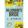 The Billionaire's Bride: A Forbidden Romance