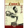 Shaolin Chin Na Fa. Art of Seizing and Grappling: Instructor's Manual for Police Academy of Zhejiang Province (Shanghai, 1936)