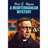 A Mediterranean Mystery