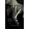 Benediction for a Black Swan: Poems