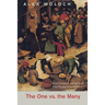 The One vs. the Many: Minor Characters and the Space of the Protagonist in the Novel