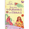 Tales from the Puranas and Itihaas