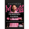 The Maestro's Playbook: "How Messi Revolutionized MLS Soccer"