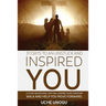31 Days to an Unstuck and Inspired You: A 31 day devotional that will inspire your Christian walk and help you move forward.